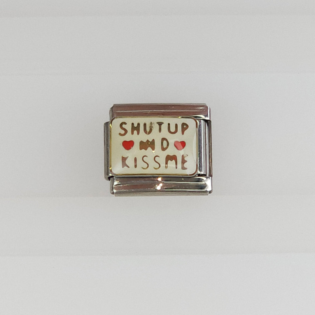 Charm Shutup and Kiss Me